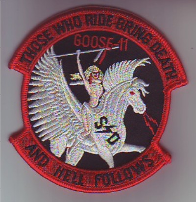 USAF GOOSE 11 Those Who Ride Bring Death me ns SOLD