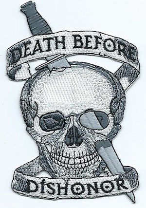 Army ODS. Death Before Dishonor ce ns $6.00