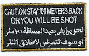 Army ODS  Operation Desert Storm "Caution stay back..."ce ns $4.00