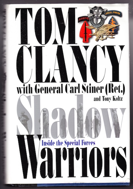 Shadow Warriors by Tom Clancy hc, dj, $5.00