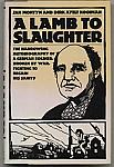 A Lamb To Slaughter hc dj $5.00