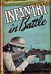 Infantry in Battle by Infantry Journal Inc 1939 hc dj $20.00