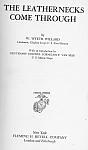 The Leathernecks Come Through by W.Wyeth Willard hc $25.00