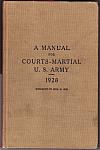 A Manual for Courts-Marshal U.S. Army 1925 hc $5.00