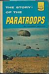 Story of the Paratroops by George Weller hc $6.00